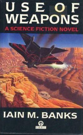 Iain M. Banks: USE OF WEAPONS (Paperback, 1992, Spectra)