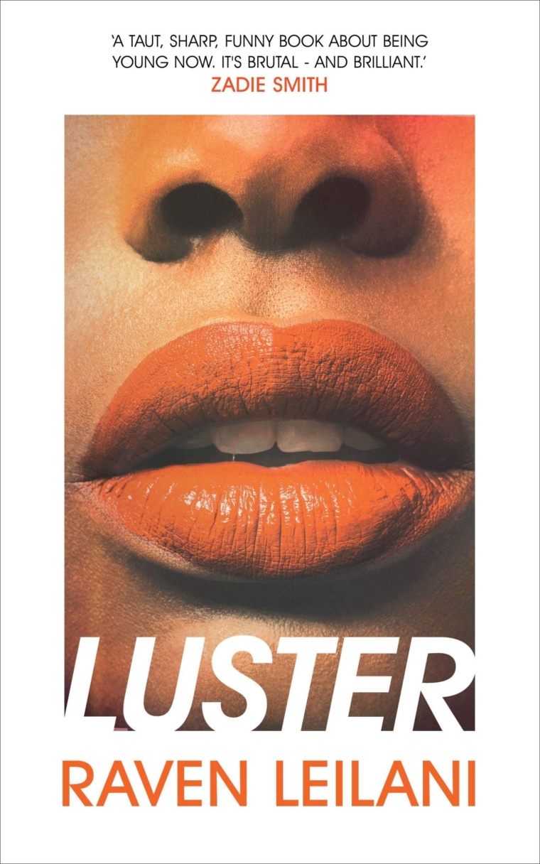 Raven Leilani: Luster (2021, Pan Macmillan)