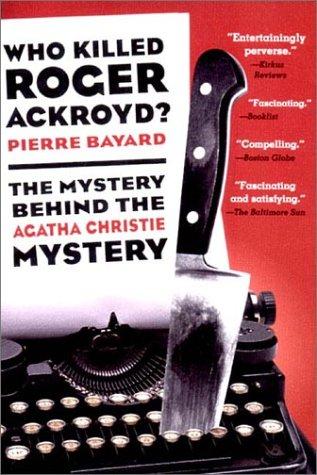 Who Killed Roger Ackroyd? (Paperback, 2001, New Press)