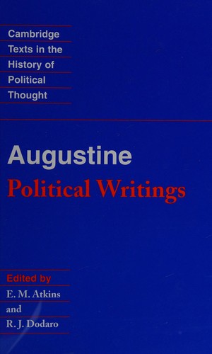 Augustine of Hippo: Political writings (2001, Cambridge University Press)