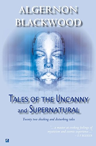 Tales Of The Uncanny And Supernatural (Paperback, 2008, House of Stratus)