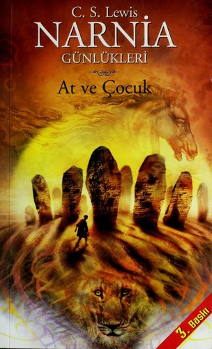 C. S. Lewis: At ve c ʹocuk (Turkish language, 2005, Dog an Egmont)