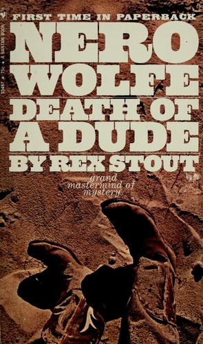 Rex Stout: Death of a dude (1970, Bantam Books)