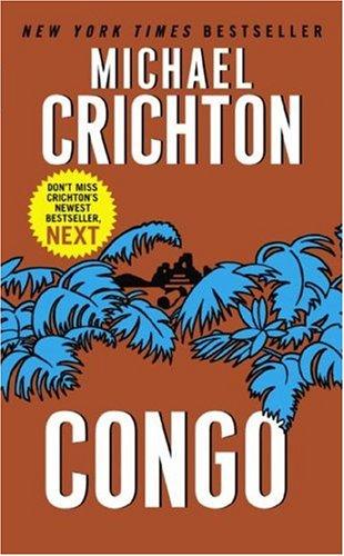 Michael Crichton: Congo (Paperback, 2003, Avon)