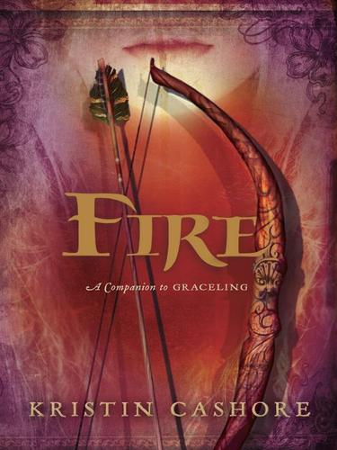 Kristin Cashore: Fire (EBook, 2009, Dial)