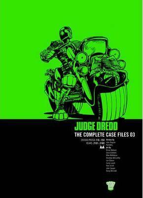 John Wagner, Pat Mills, Mike McMahon, Brian Bolland, Dave Gibbons, Brendan McCarthy, Ron Smith, John Cooper, Barry Mitchell, Garry Leach: Judge Dredd (2006)