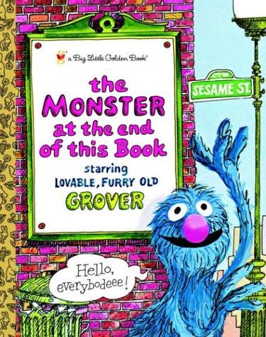 Jon Stone: The monster at the end of this book (2004, Random House)