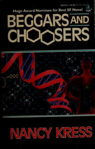 Nancy Kress: Beggars & choosers (1996, TOR)