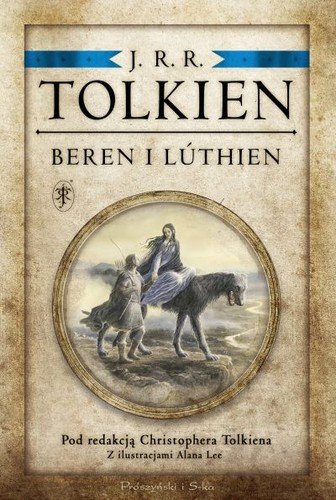 Beren i Lúthien (Hardcover, Polish language, 2017, Prószyński i S-ka)