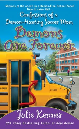 Demons Are Forever (Paperback, 2008, Jove)