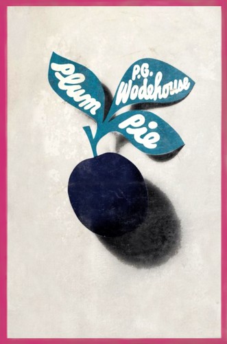 P. G. Wodehouse: Plum pie (1967, Simon and Schuster)