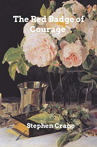 Stephen Crane: The Red Badge of Courage (Paperback, 2019, Blurb)