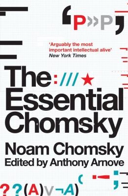 Noam Chomsky: The Essential Chomsky (2008, Vintage)