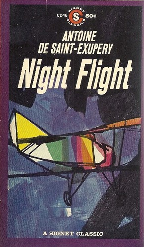 Antoine de Saint-Exupéry: Night Flight (Paperback, 1962, New American Library)