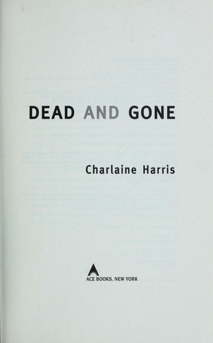 Dead and gone (2009, Ace Books)