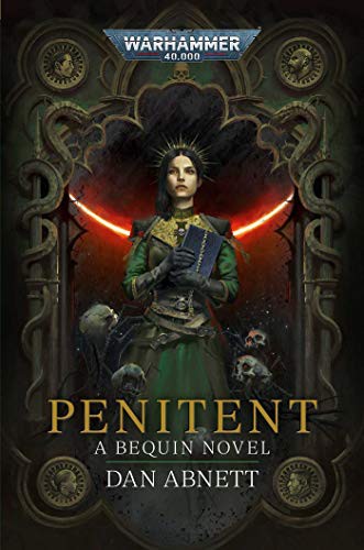 Dan Abnett: Penitent (Hardcover, 2021, Games Workshop)