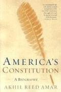 Akhil Reed Amar: America's Constitution (Paperback, 2006, Random House Trade Paperbacks)