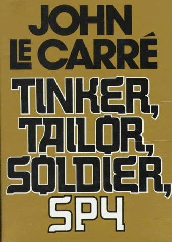 John le Carré: Tinker, tailor, soldier, spy. (1974, Knopf; [distributed by Random House])