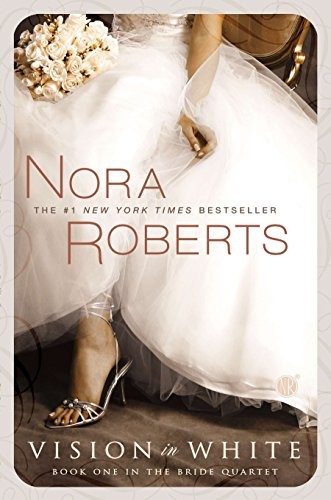 Nora Roberts: Vision in White (Hardcover, 2014, Berkley)