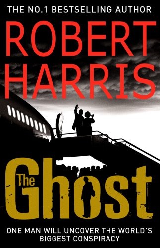 Robert Harris: The Ghost (2008, Arrow Books Ltd.)