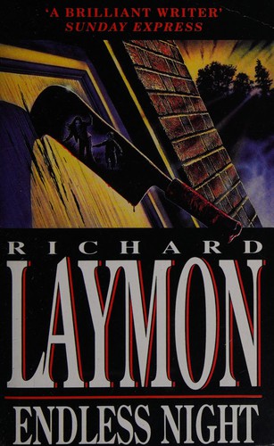 Richard Laymon: Endless night. (Paperback, 1994, Headline)