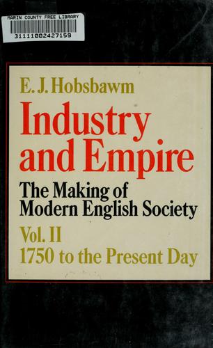 Industry and empire (1968, Pantheon Books)