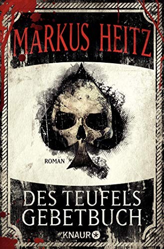 Markus Heitz: Des Teufels Gebetbuch (Paperback, German language, 2018, Knaur Taschenbuch)