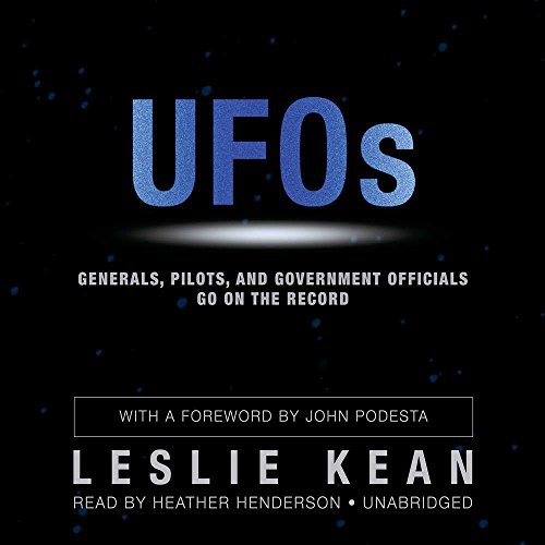 Leslie Kean, Heather Henderson: UFOs (AudiobookFormat, 2010, Blackstone Audiobooks, Blackstone Audio, Inc.)