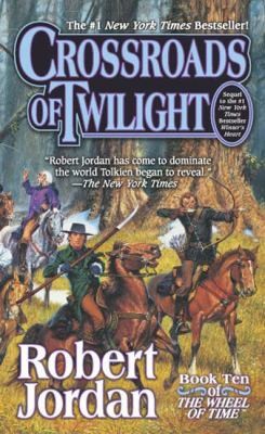 Robert Jordan: Crossroads of Twilight
            
                Wheel of Time Turtleback (2003, Turtleback Books)