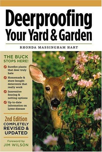 Deerproofing your yard & garden (2005, Storey Pub.)