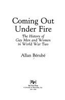 Allan Bérubé, Allan Bérubé: Coming out under fire (1990, Free Press)