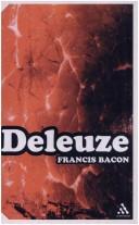 Gilles Deleuze: Francis Bacon (Continuum Impacts) (Paperback, 2005, Continuum International Publishing Group)