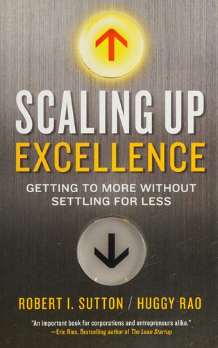 Scaling up excellence (2014)