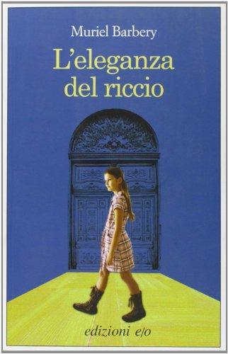 L'Eleganza Del Riccio (Italian language, 2007)