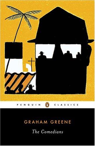 Graham Greene: The Comedians (2005, Penguin Books)