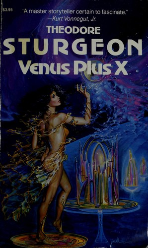 Venus Plus X (Paperback, 1988, Carroll & Graf Publishers)