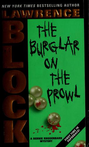 Lawrence Block: The burglar on the prowl (2005, HarperTorch)