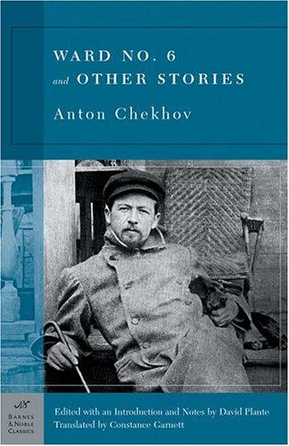 Anton Chekhov: Ward No. 6 and Other Stories (2003, Barnes & Noble Classics)