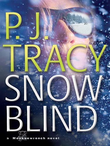 P. J. Tracy: Snow Blind (EBook, 2008, Penguin Group USA, Inc.)