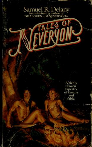 Tales of Nevèrÿon (1979, Bantam Books)