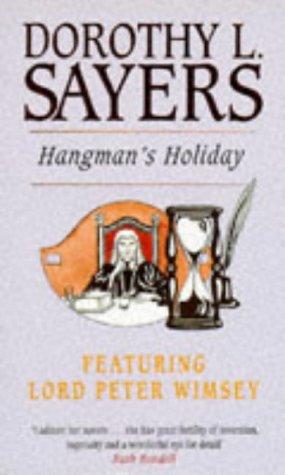 Dorothy L. Sayers: Hangman's Holiday (A Lord Peter Wimsey Mystery) (1974, New English Library Ltd)