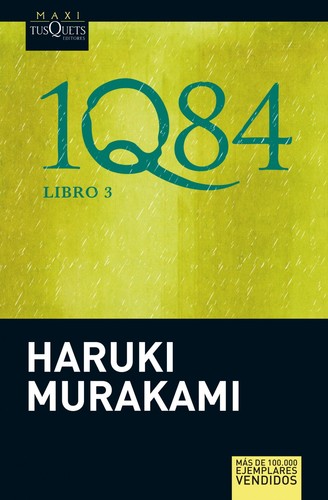 1Q84 Libro 3 (2016, Tusquets)