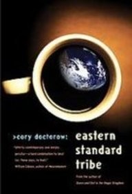 Eastern Standard Tribe (Hardcover, 2008)