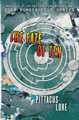 Pittacus Lore: The fate of ten (2015)