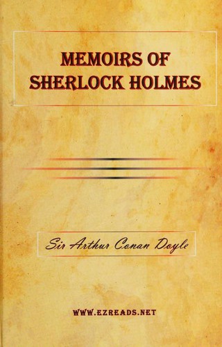 Memoirs of Sherlock Holmes (Hardcover, 2009, EZ Reads)