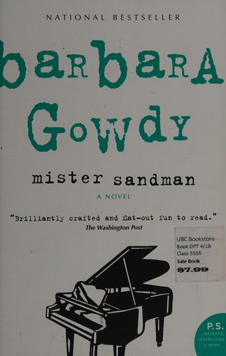 Barbara Gowdy: Mister Sandman (2007, HarperPerennial Canada)