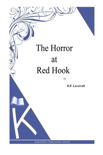 The Horror at Red Hook (Paperback, 2013, CreateSpace Independent Publishing Platform)