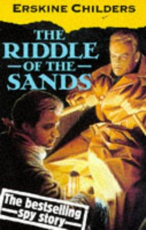 Robert Erskine Childers: The riddle of the sands (1998, Oxford University Press)