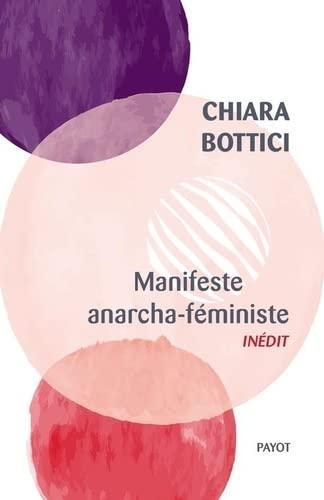 Manifeste anarcha-féministe (French language, 2023, Payot)