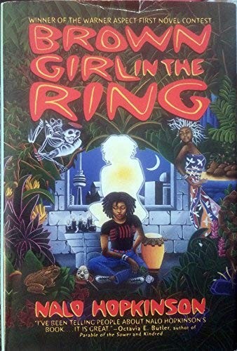 Nalo Hopkinson: Brown Girl in the Ring (Hardcover, 1998, Warner/Aspect)